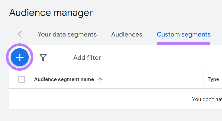Custom segments tab in Google Ads